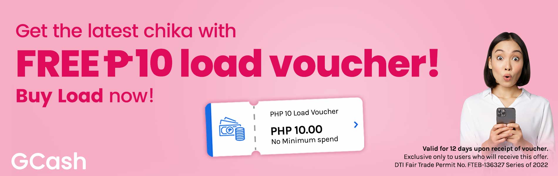 Enjoy FREE 10 load voucher just for you GCash